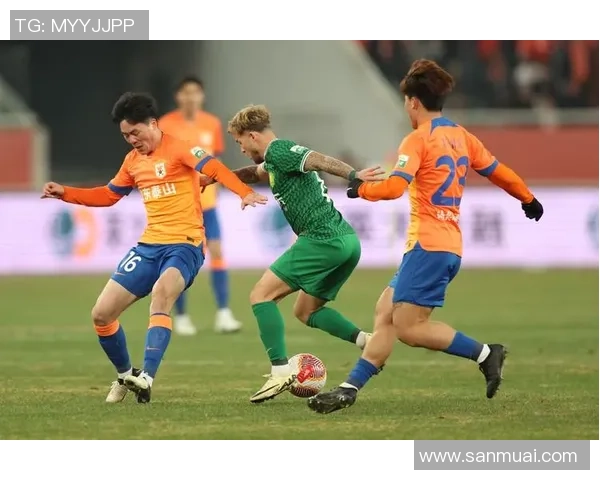 2019年中超精彩对决山东鲁能迎战北京国安全场直播回顾与精彩瞬间分析